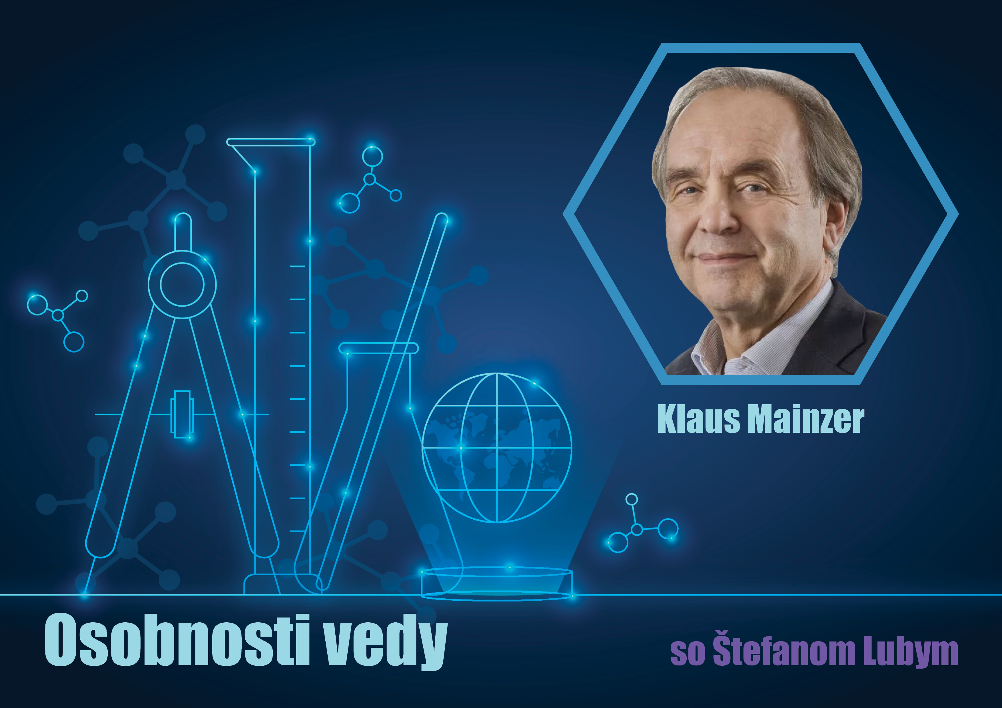 Osobnosti vedy so Štefanom Lubym: Klaus Mainzer