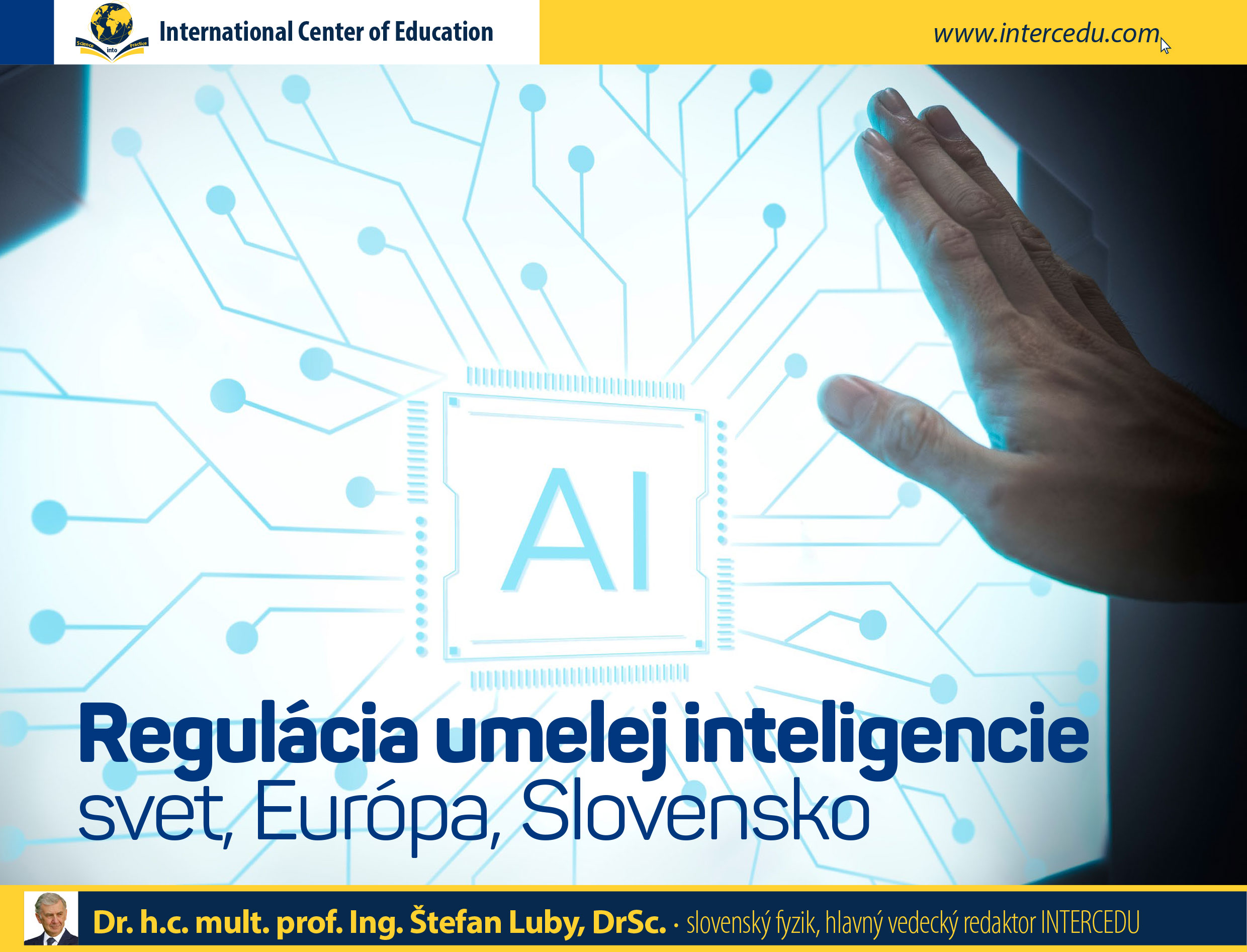 Regulácia umelej inteligencie svet, Európa, Slovensko