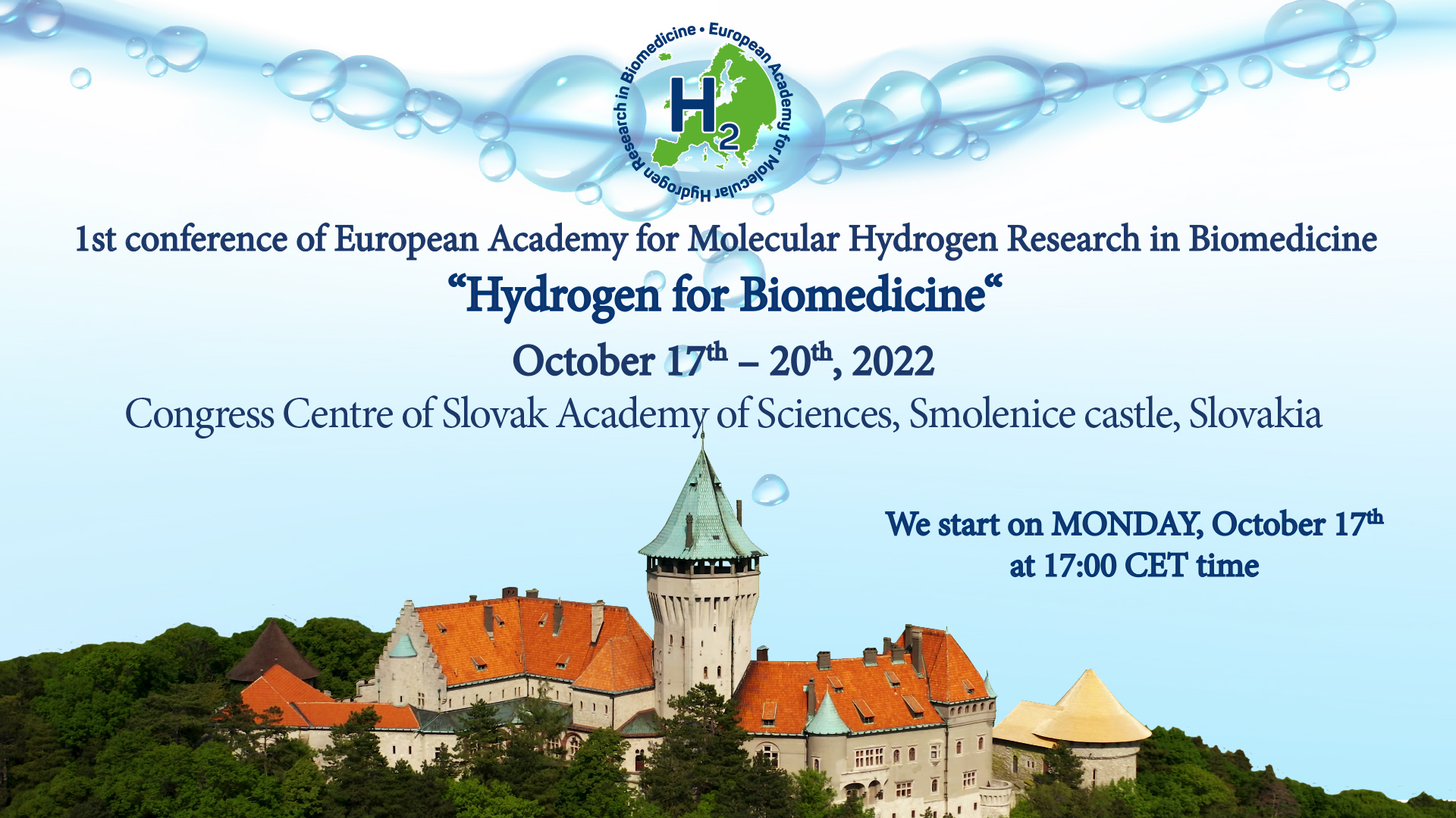 1st conference of European Academy for Molecular Hydrogen Research in Biomedicine “Hydrogen for Biomedicine“